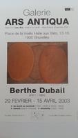 Affiche pour l'exposition Berthe Dubail à la Galerie Ars Antiqua (Bruxelles) du 29 février au 15 avril 2003